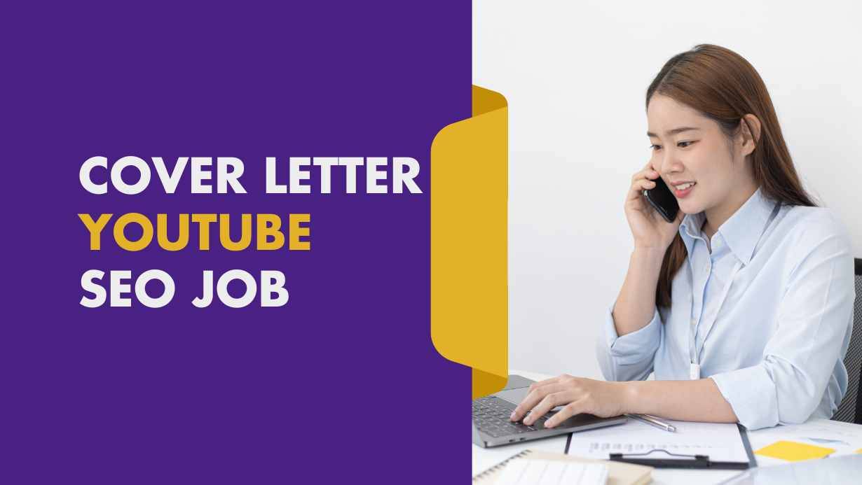 Cover Letter of YouTube SEO Job for Clients